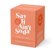 Say it Ain't Soda - Trip to the Tropics
