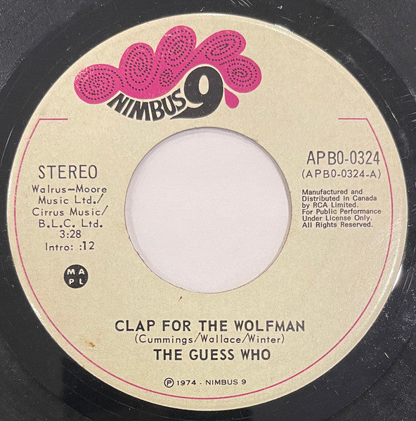 The Guess Who – Clap For The Wolfman / Road Food - 7