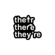Their There They're | Vinyl Sticker