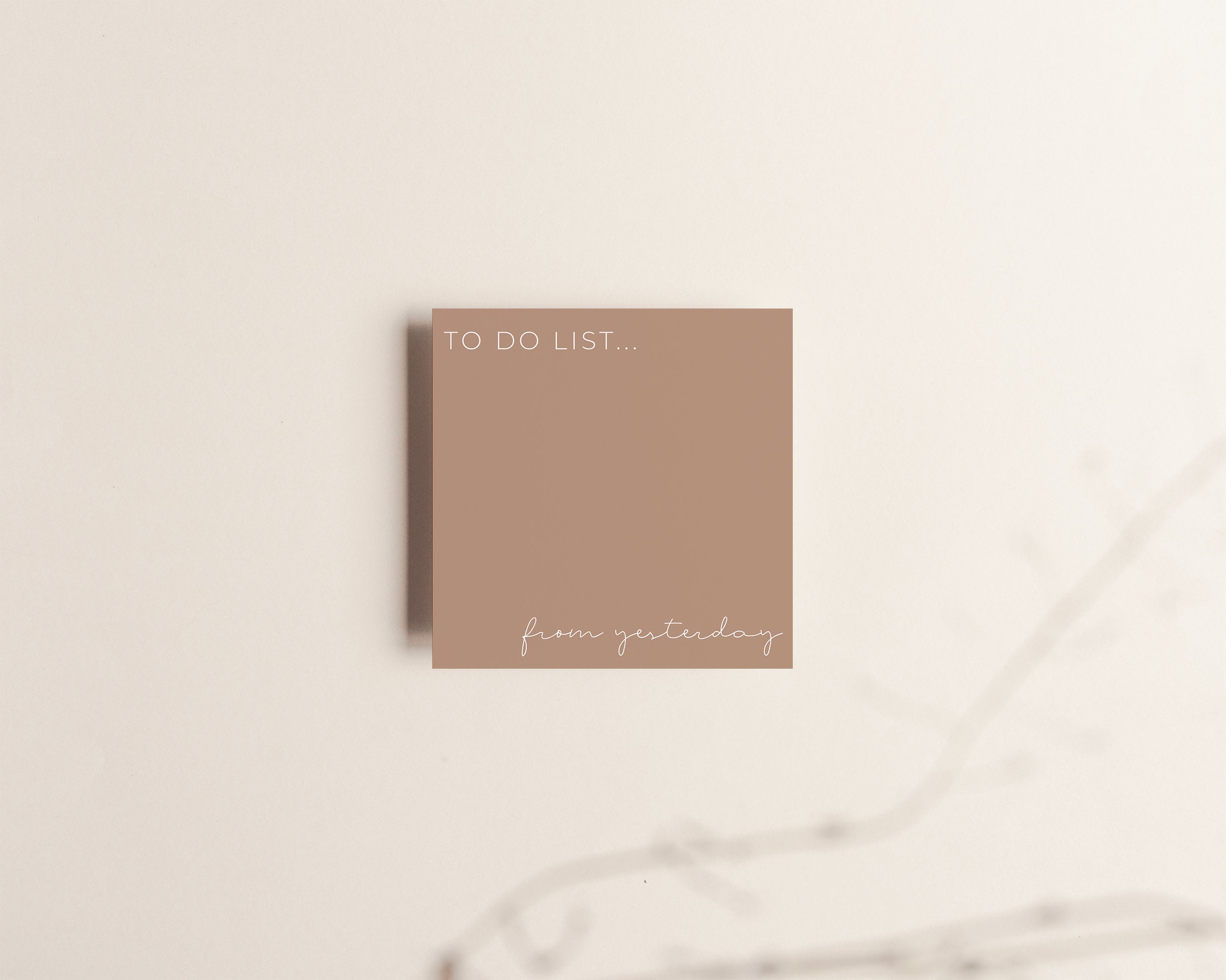 To Do List from Yesterday Sticky Notes