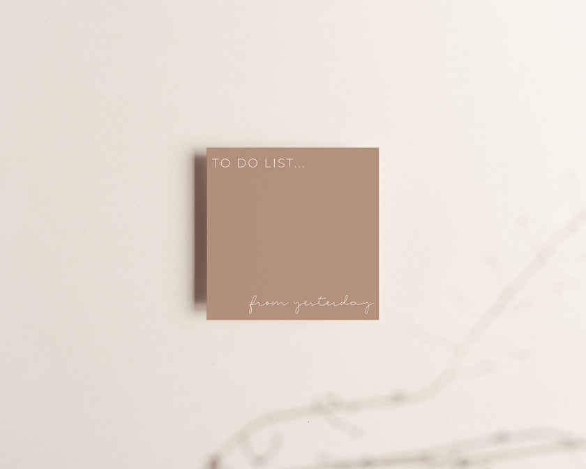 To Do List from Yesterday Sticky Notes