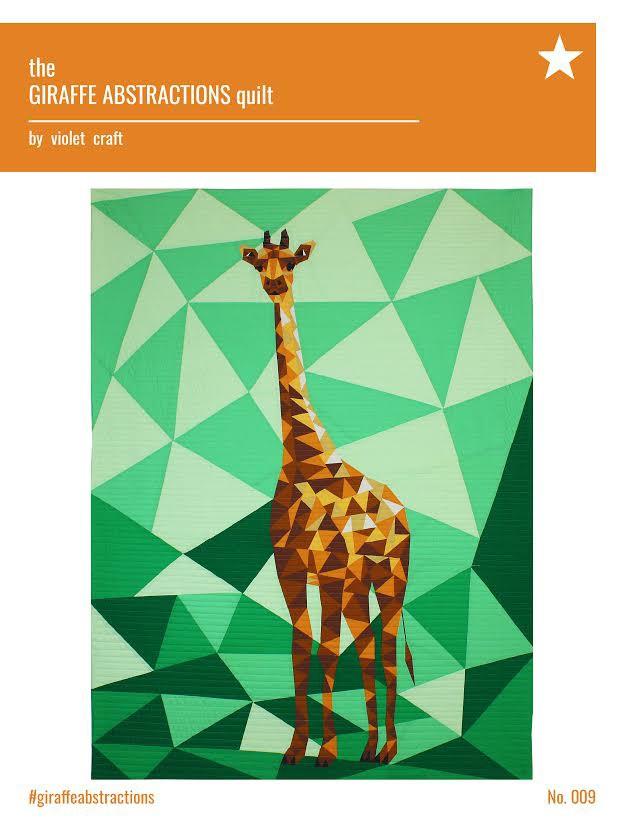 Violet Craft - The Giraffe Abstractions Quilt  Abstractions Quilt