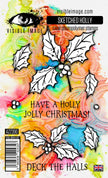 Visible Image Sketched Holly - A6 Stamp Set