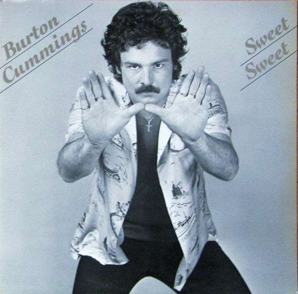 Burton Cummings – Sweet Sweet