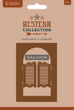 Western Collection Metal Die Create-a-Card - Western Saloon