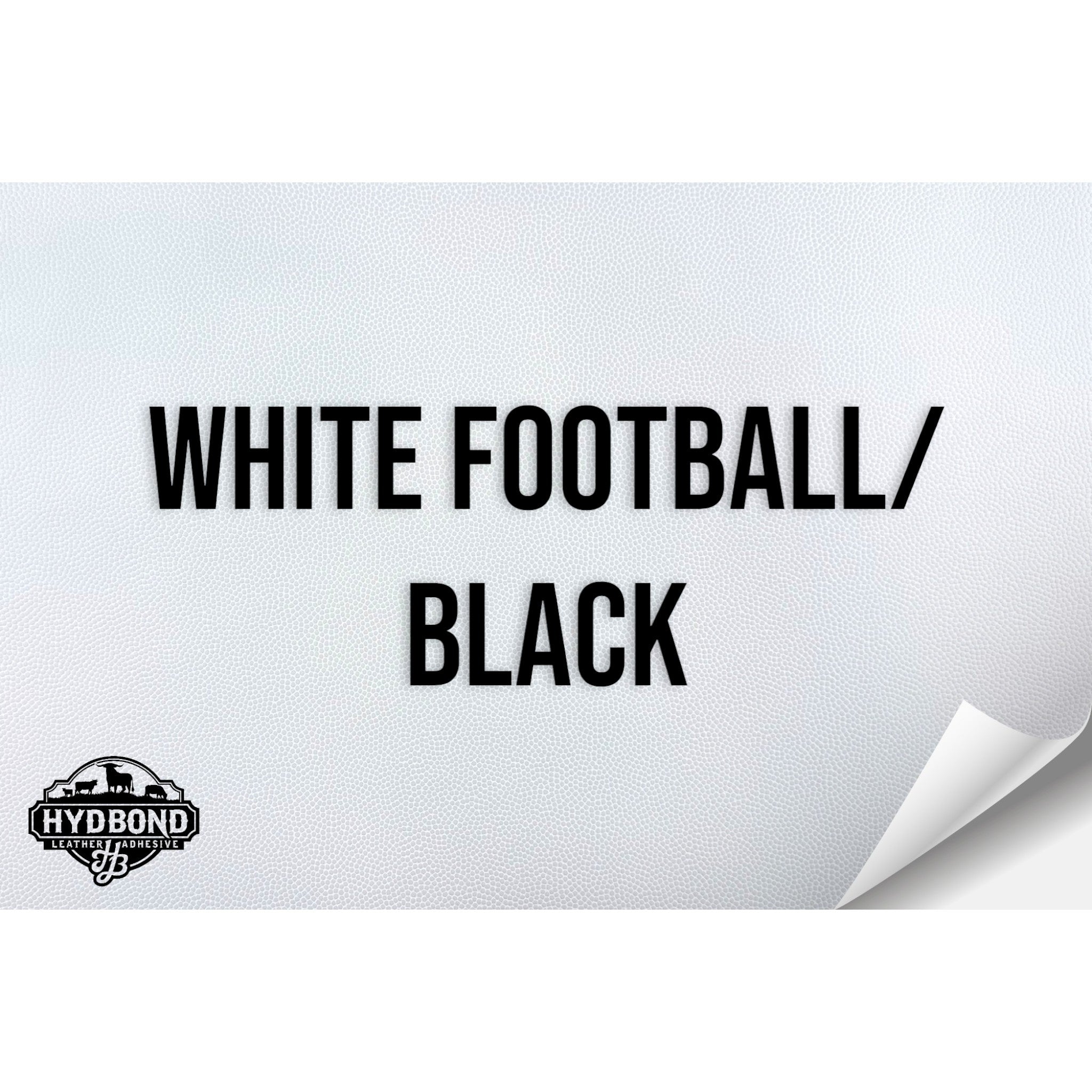 WHITE FOOTBALL/BLACK WITH ADHESIVE HYDBOND LEATHERETTE SHEET (12