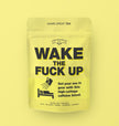 Wake the Fuck Up