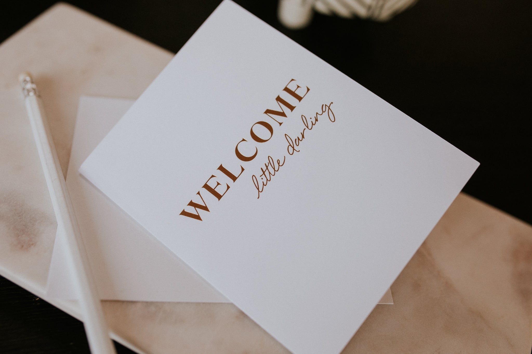 Welcome Darling