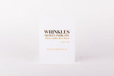 Wrinkles Indicate Where Smiles Have Been
