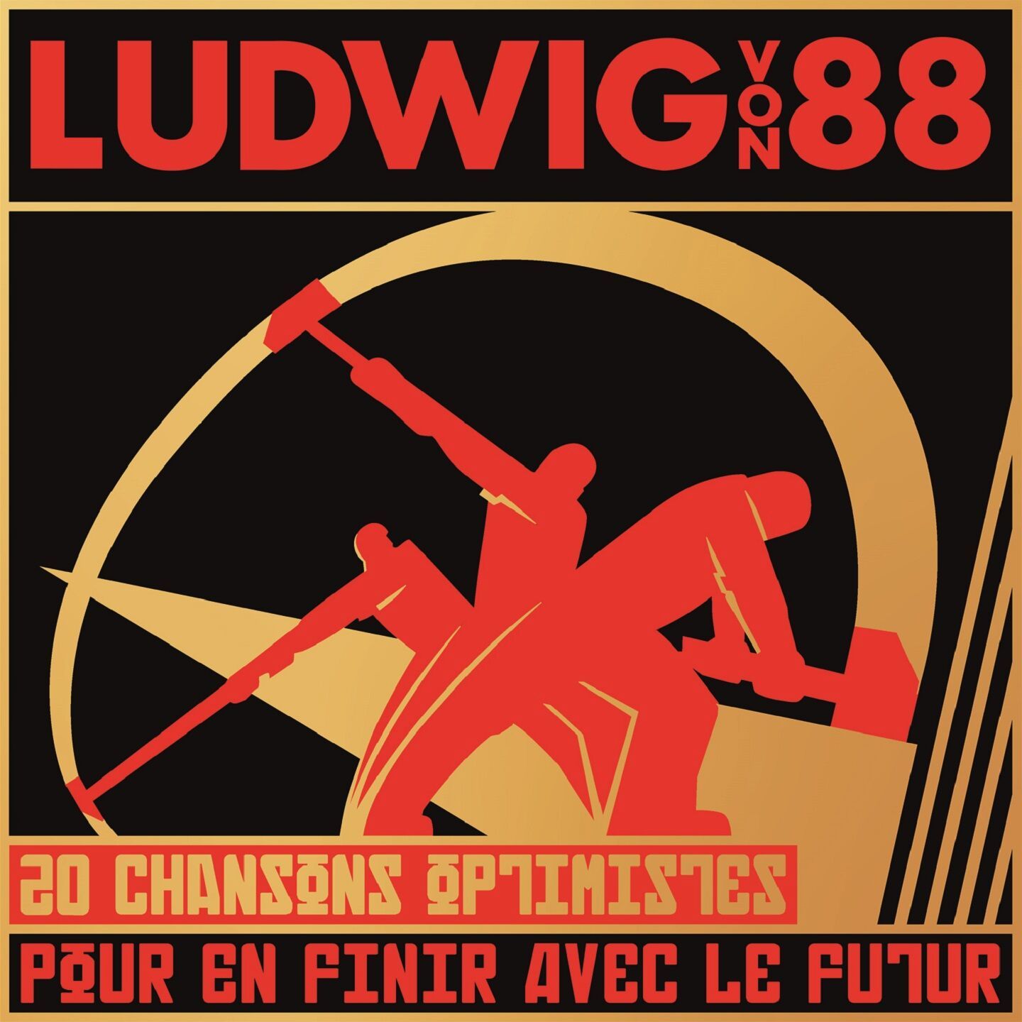 Ludwig Von 88 / 20 chansons optimistes pour en finir avec le futur - CD