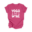 Yoga And Wine - Yoga Gift, Meditation Shirt, Yoga T-shirt, Yoga Lover Gift, Yoga Teacher Shirt, Wellness Shirt, Self Care Shirt - Inspired X