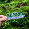 Be Kind To Every Kind Vegan Sticker