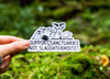 Support Sanctuaries Not Slaughterhouses Vegan Sticker