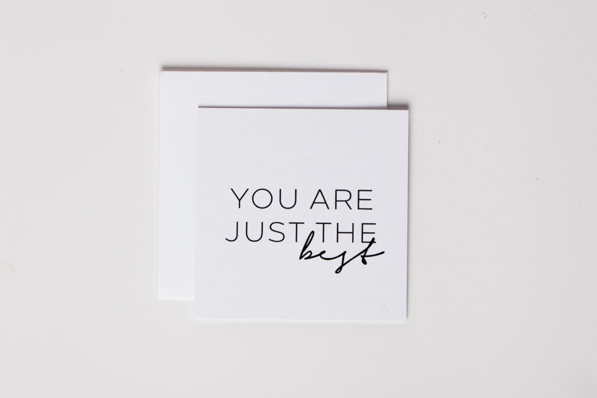 You Are Just The Best
