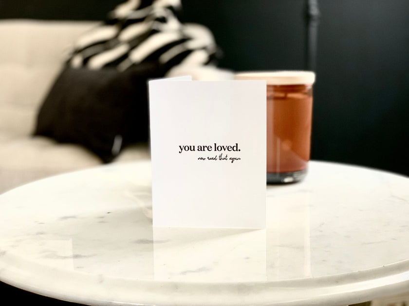 You Are Loved