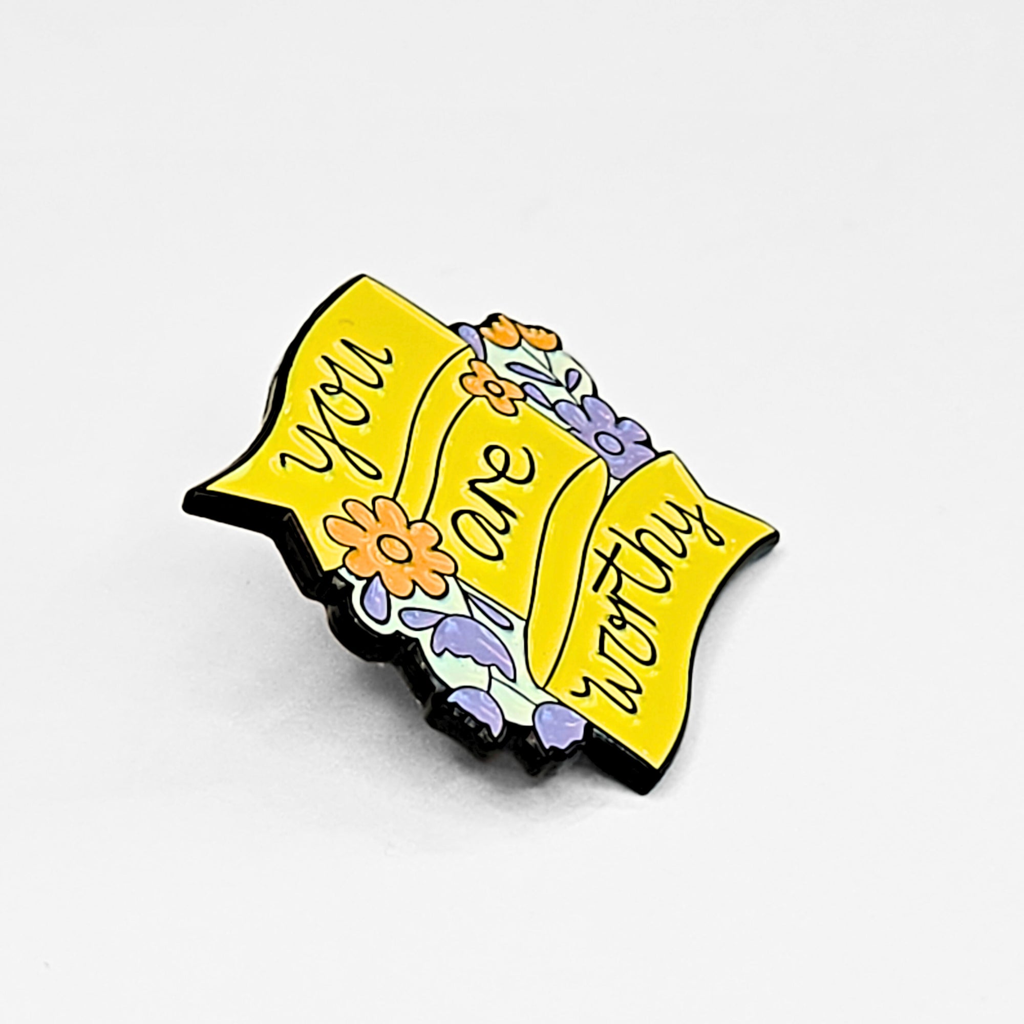 You Are Worthy | Collectible Pin
