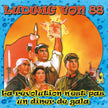 Ludwig von 88 / La révolution n'est pas un dîner de gala - CD