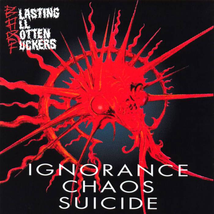 B.A.R.F. / Ignorance Chaos Suicide - CD (Used)