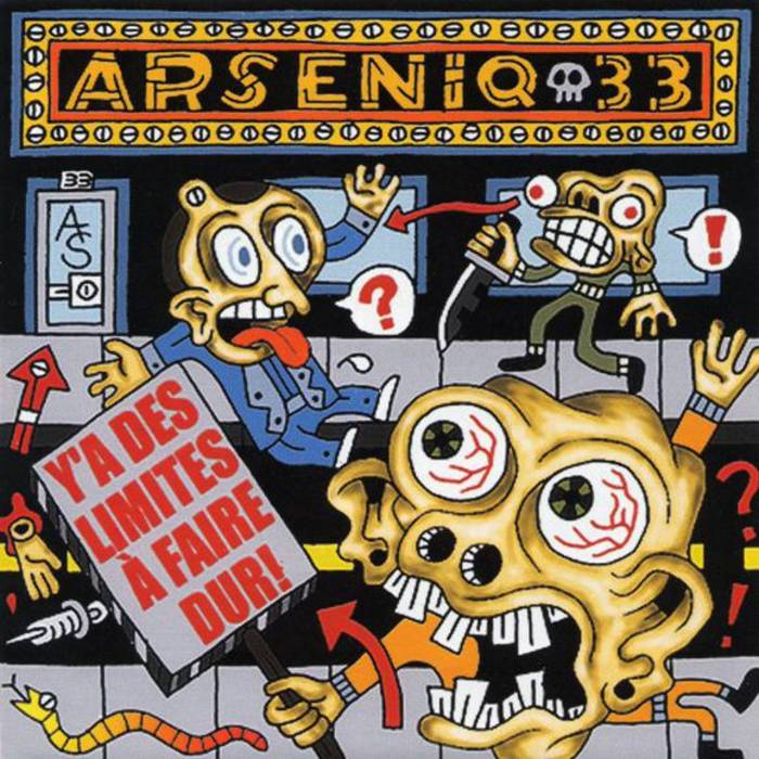 Arseniq33 / Y'a des limites à faire dur! - CD (Used)