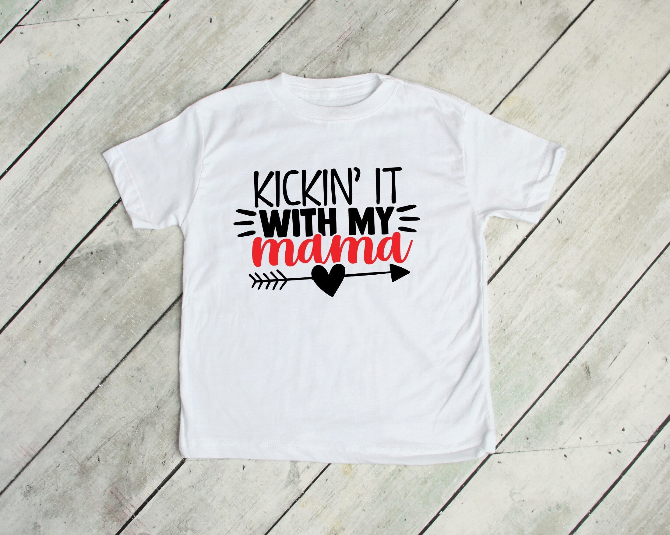Kickin' It with My Mama & Mini Matching T-Shirts