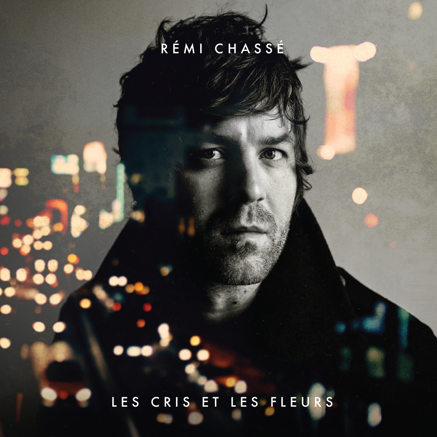 Rémi Chassé / Les cris et les fleurs - LP