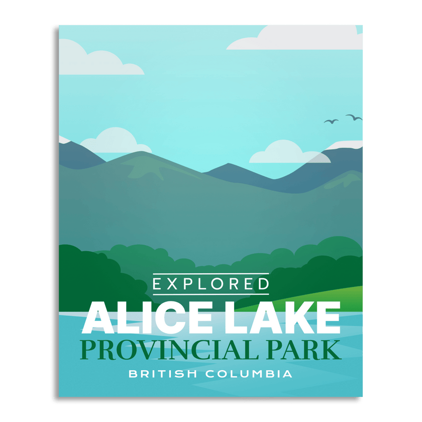 Alice Lake Provincial Park 'Explored' Poster, Canada Parks