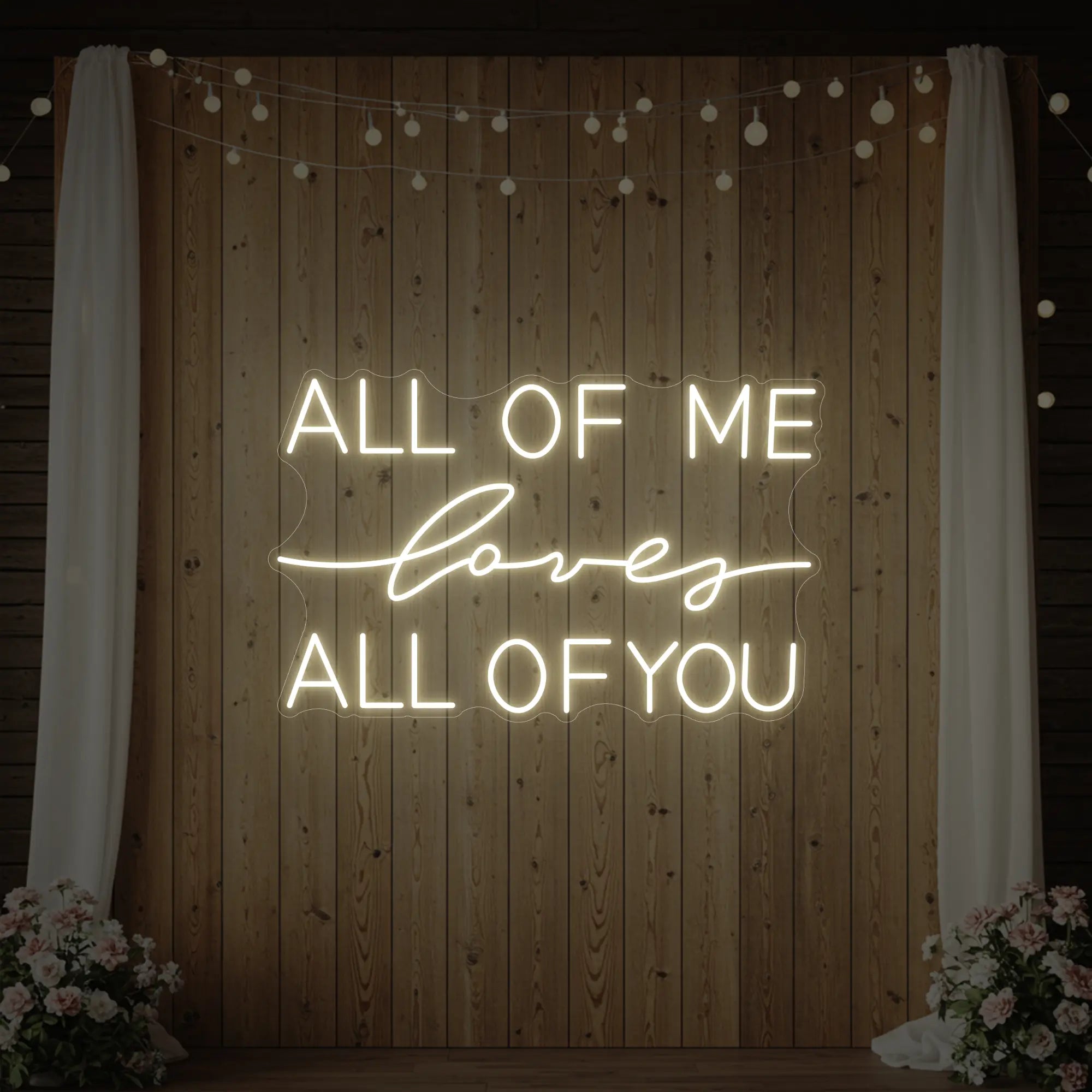 All Of Me Love All Of You Neon Sign