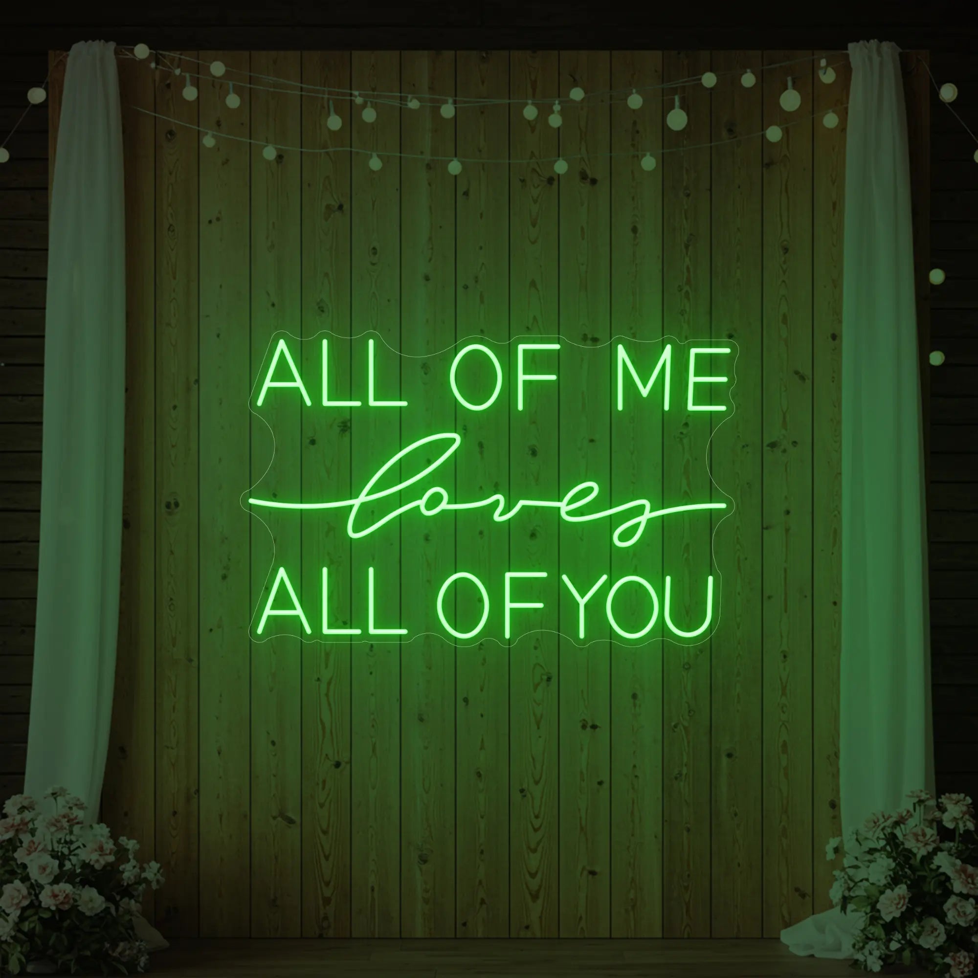 All Of Me Love All Of You Neon Sign