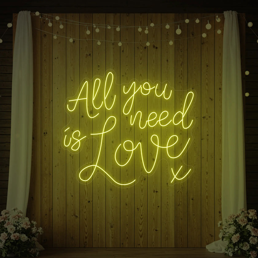 All You Need is Love V1 Neon Sign
