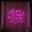All You Need is Love V1 Neon Sign