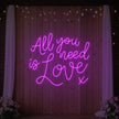 All You Need is Love V1 Neon Sign