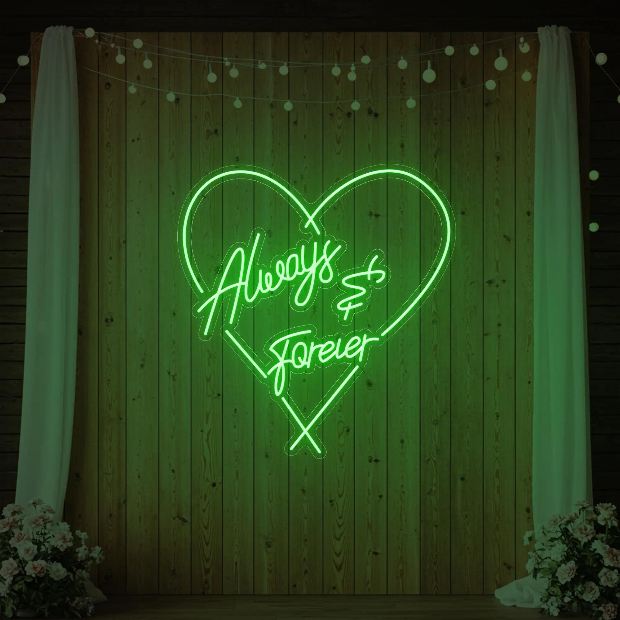 Always and Forever Neon Sign