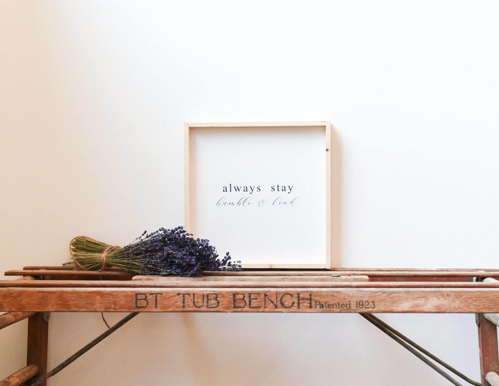 Always Stay Humble & Kind Wood Sign – Wall Art Quote