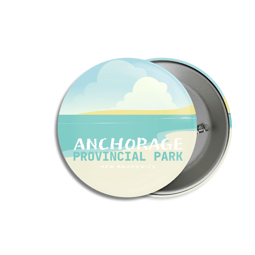 Anchorage Provincial Park of New Brunswick Pinback Button, Canada Parks