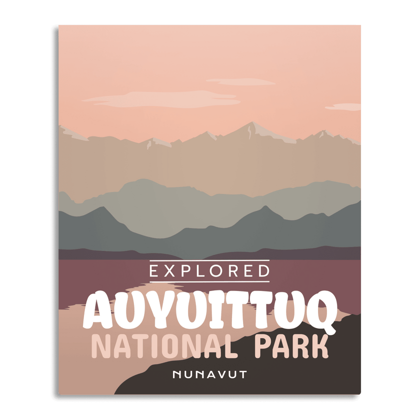 Auyuittuq National Park 'Explored' Poster, Canada Parks