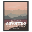 Auyuittuq National Park 'Explored' Poster, Canada Parks