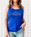 Nap Time Is My Happy Hour Tank Top