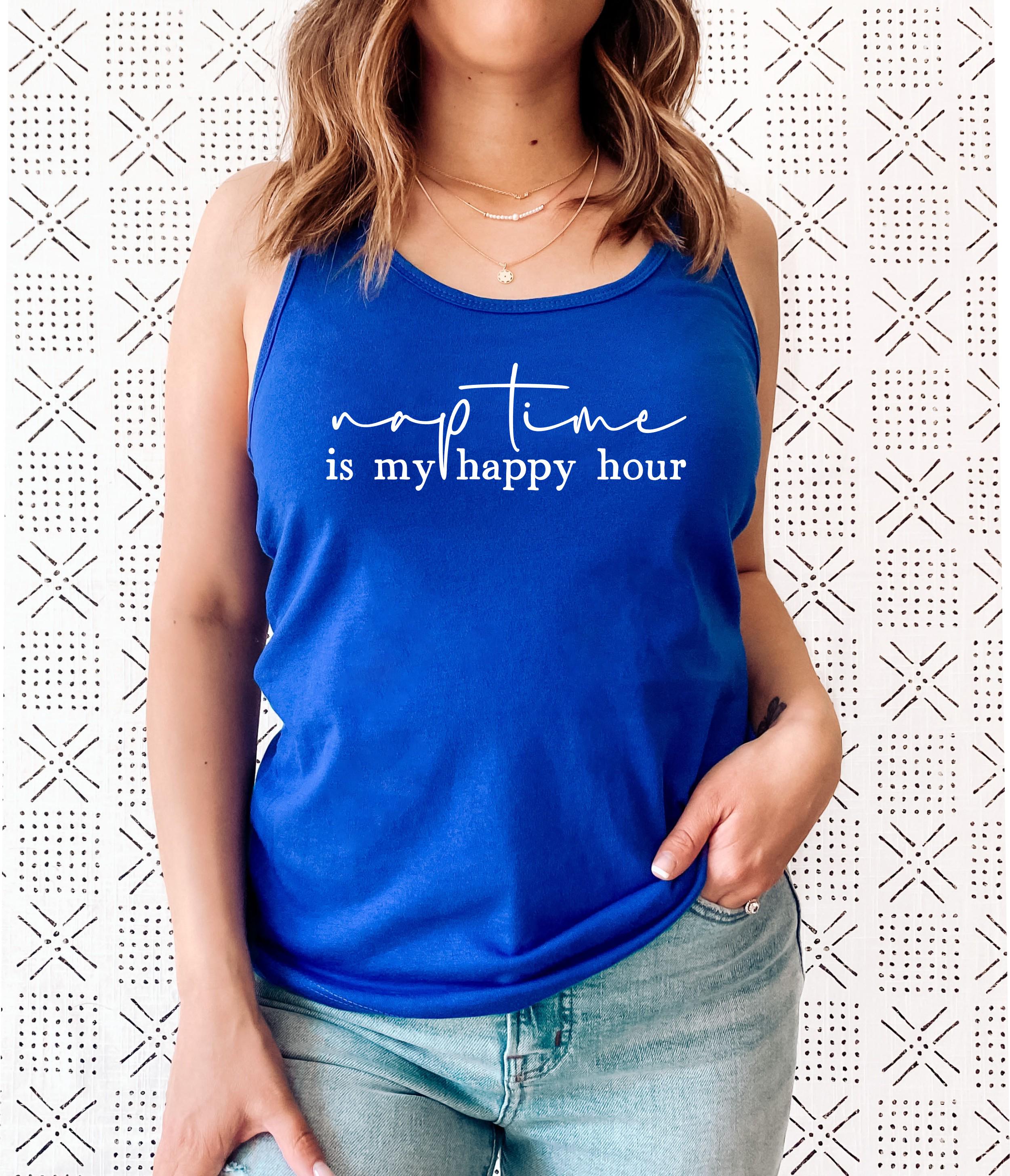 Nap Time Is My Happy Hour Tank Top