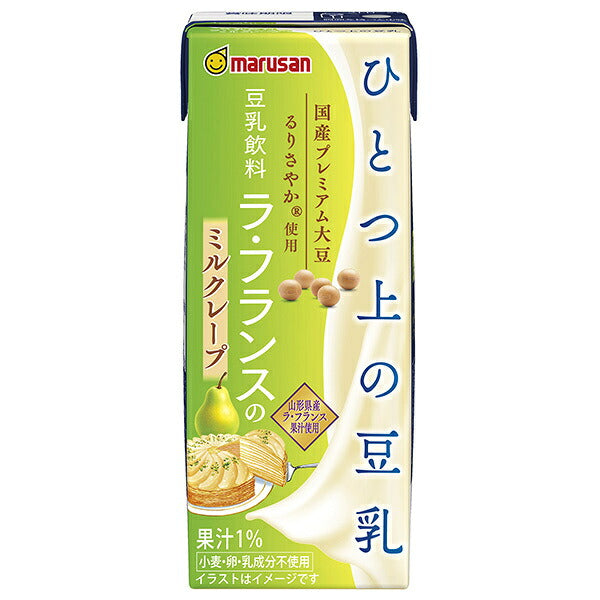 マルサンアイ ひとつ上の豆乳 豆乳飲料 ラ フランス の ミルクレープ 200ml紙パック×24本入【日本出荷】
