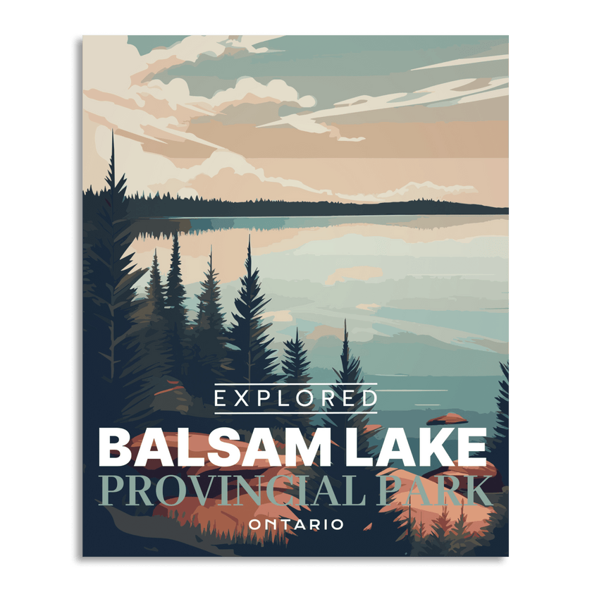 Balsam Lake Provincial Park 'Explored' Poster, Canada Parks