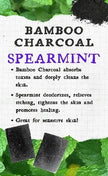 ALL NATURAL BAMBOO CHARCOAL ROYAL SPEARMINT FACE & BODY BAR