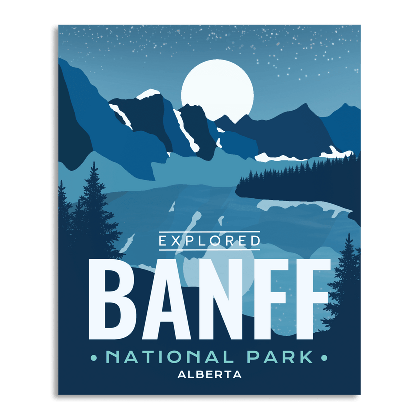 Banff National Park 'Explored' Poster, Canada Parks
