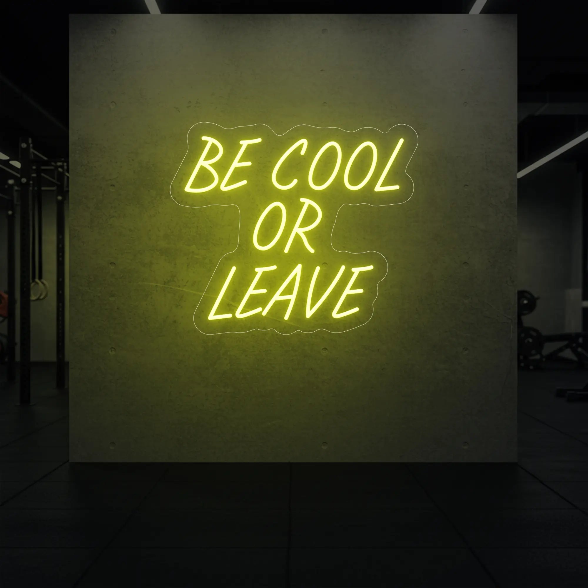 Be Cool or Leave Neon Sign