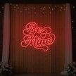 Be Mine Neon Sign