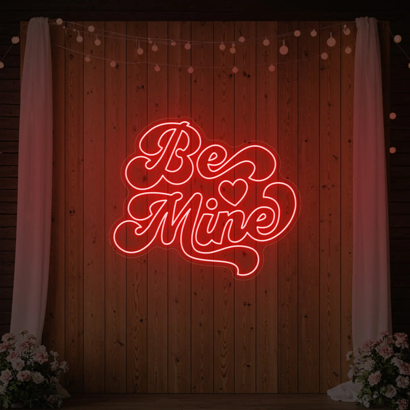 Be Mine Neon Sign