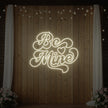 Be Mine Neon Sign