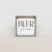Beer Please Mini Wood Sign