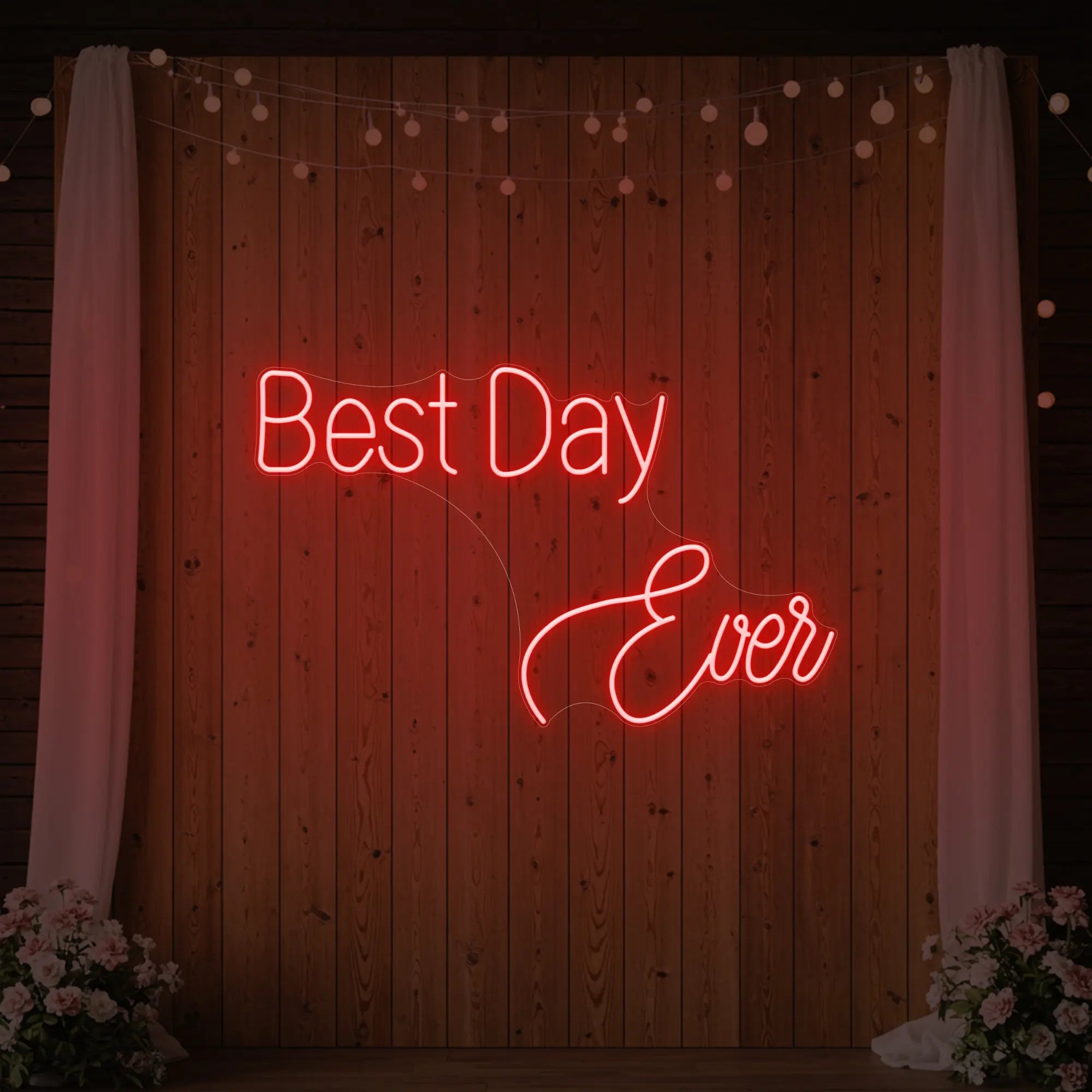 Best Day Ever Neon Sign