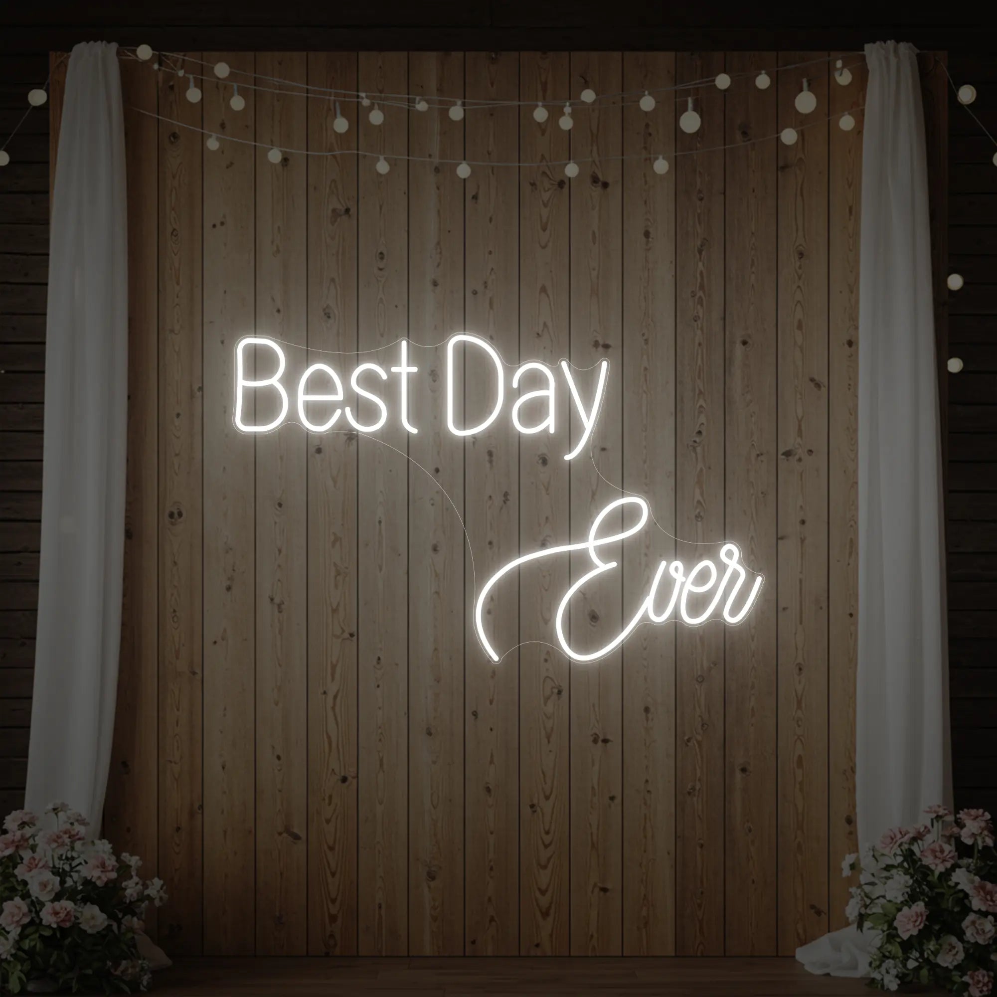 Best Day Ever Neon Sign