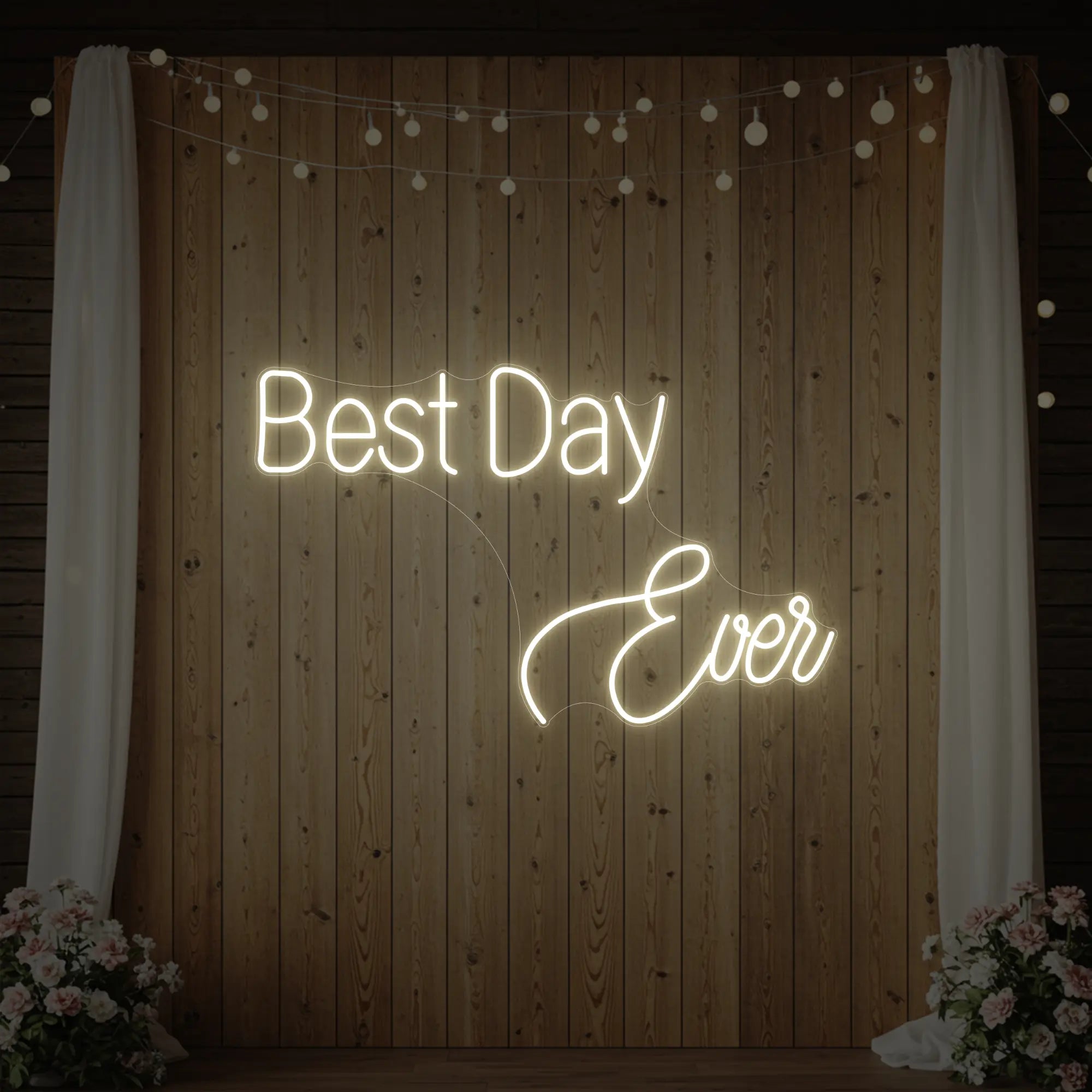 Best Day Ever Neon Sign